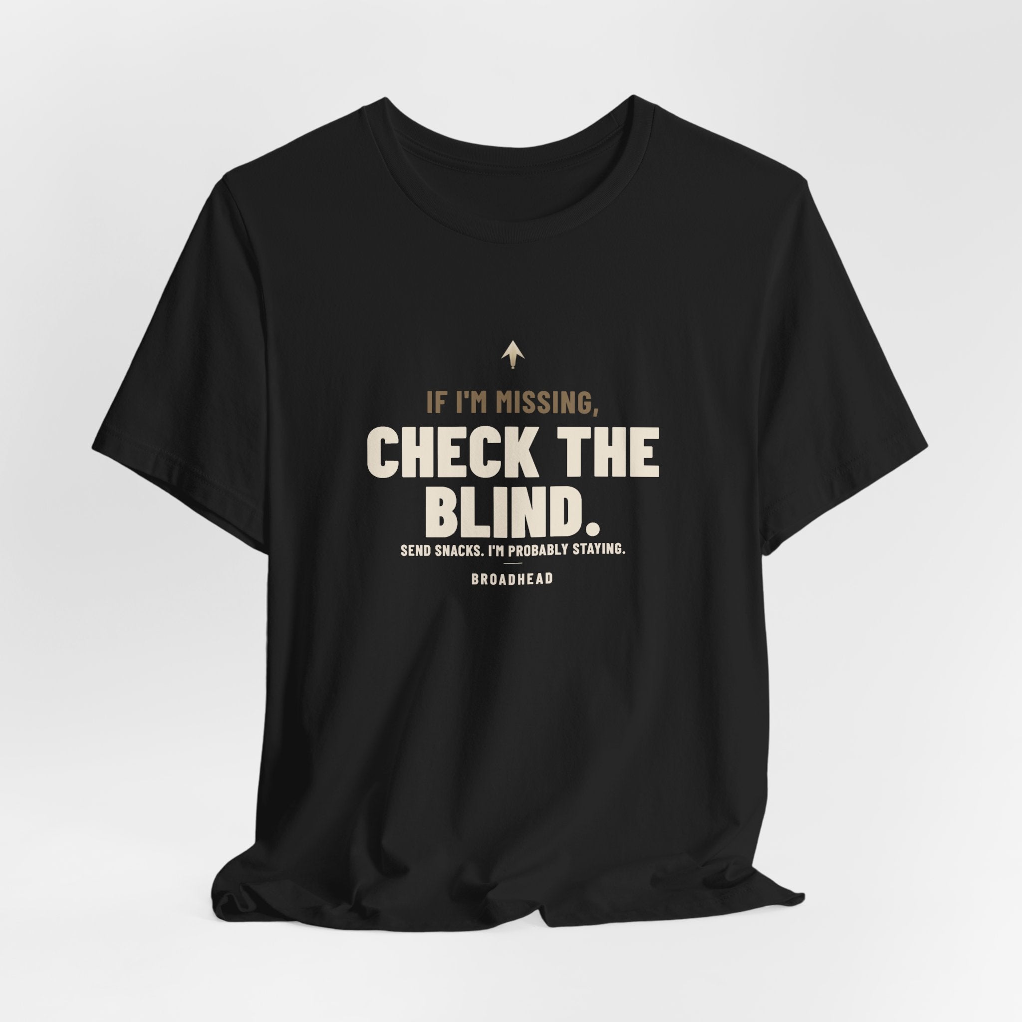 If I'm Missing, Check the Blind Tee