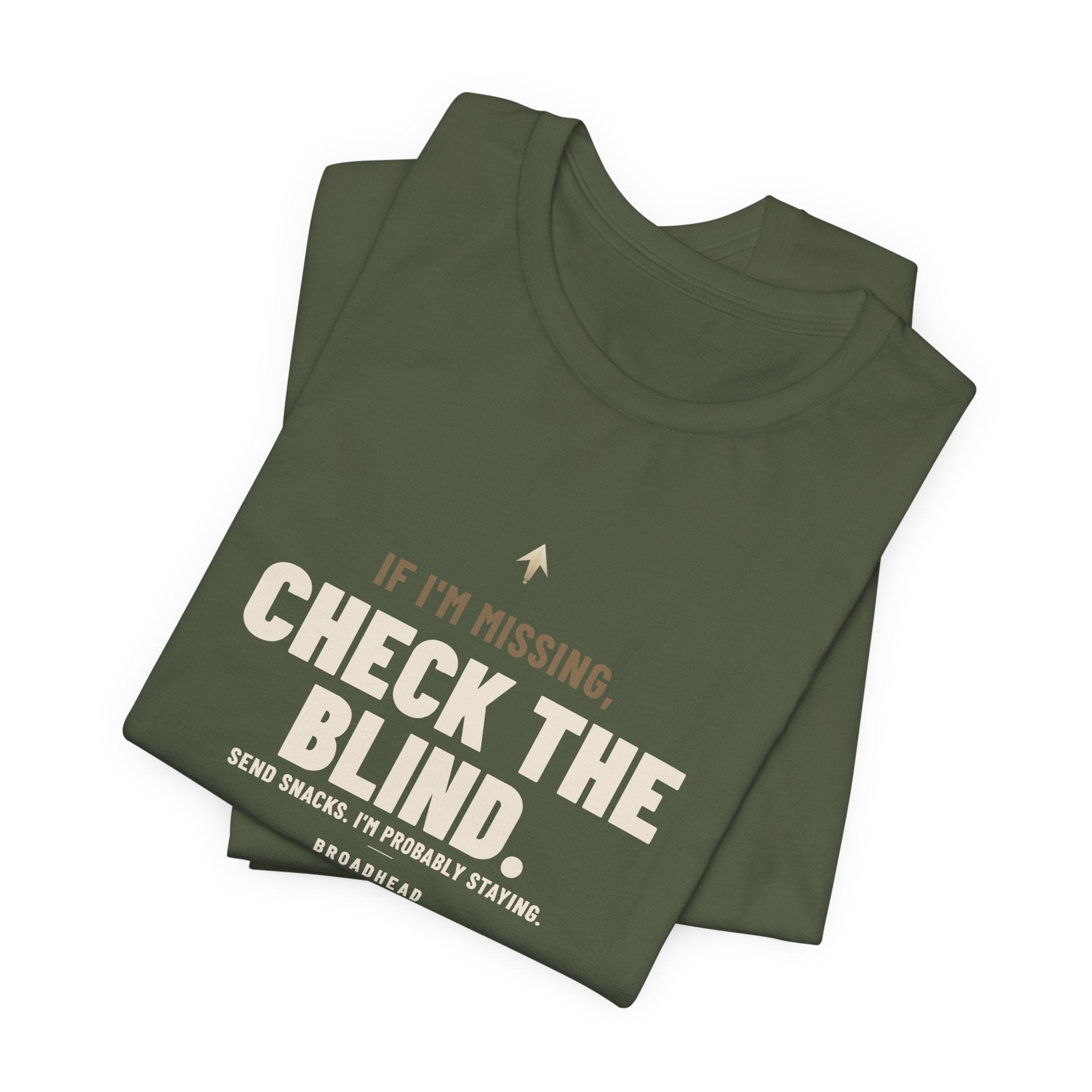 If I'm Missing, Check the Blind Tee