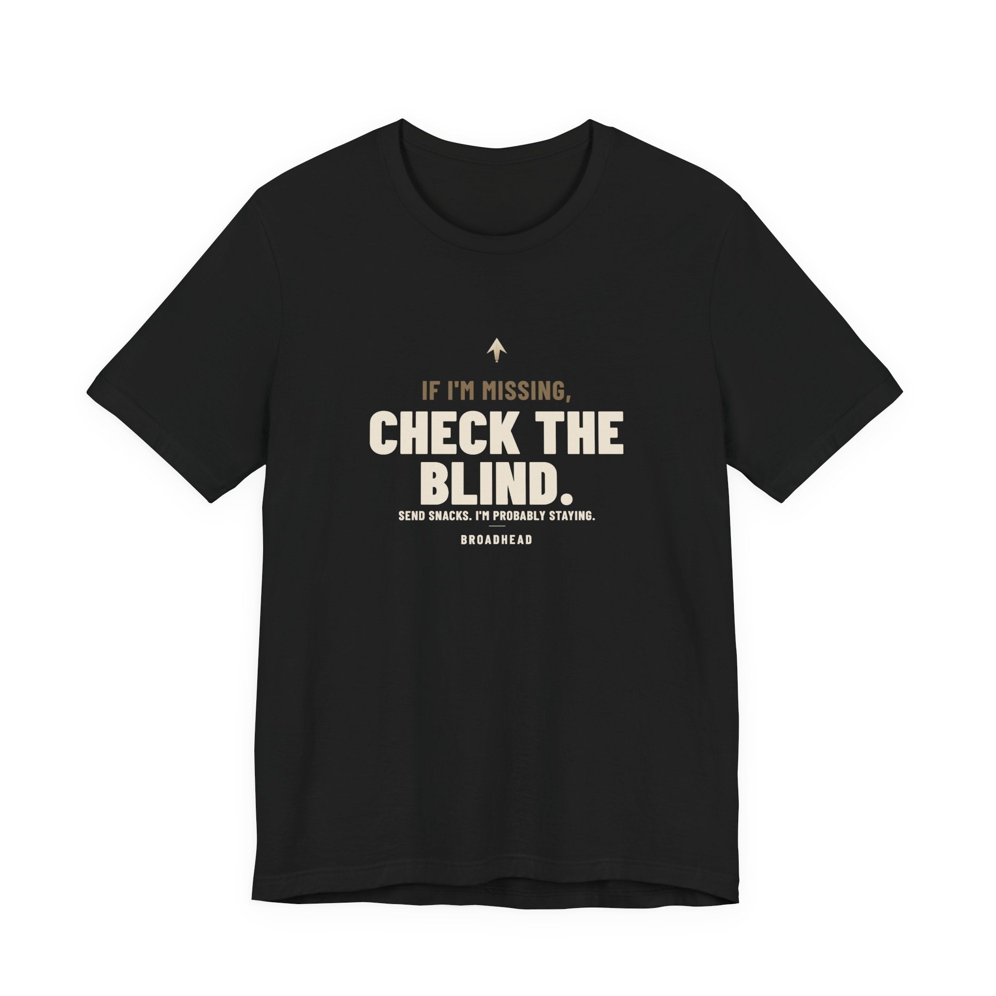 If I'm Missing, Check the Blind Tee