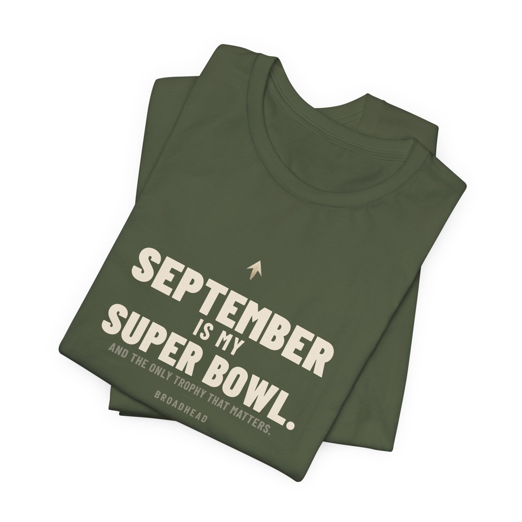 September Is My Super Bowl. Tee